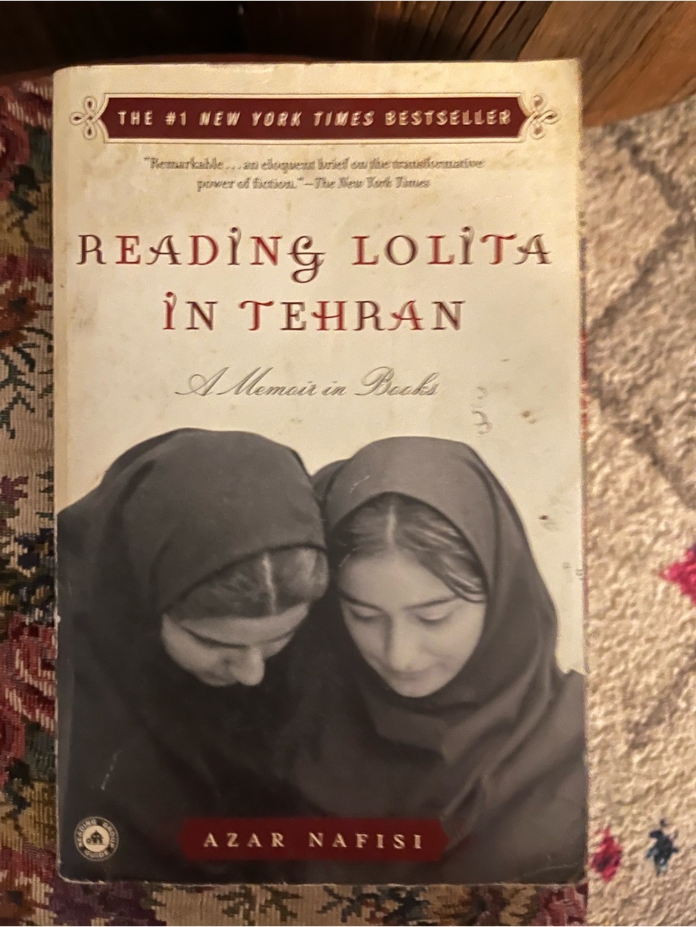 Reading Lolita in Tehran - Azar Nafisi